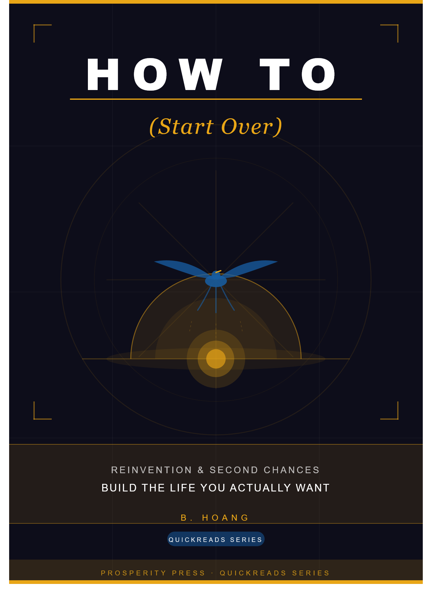 How To (Start Over)