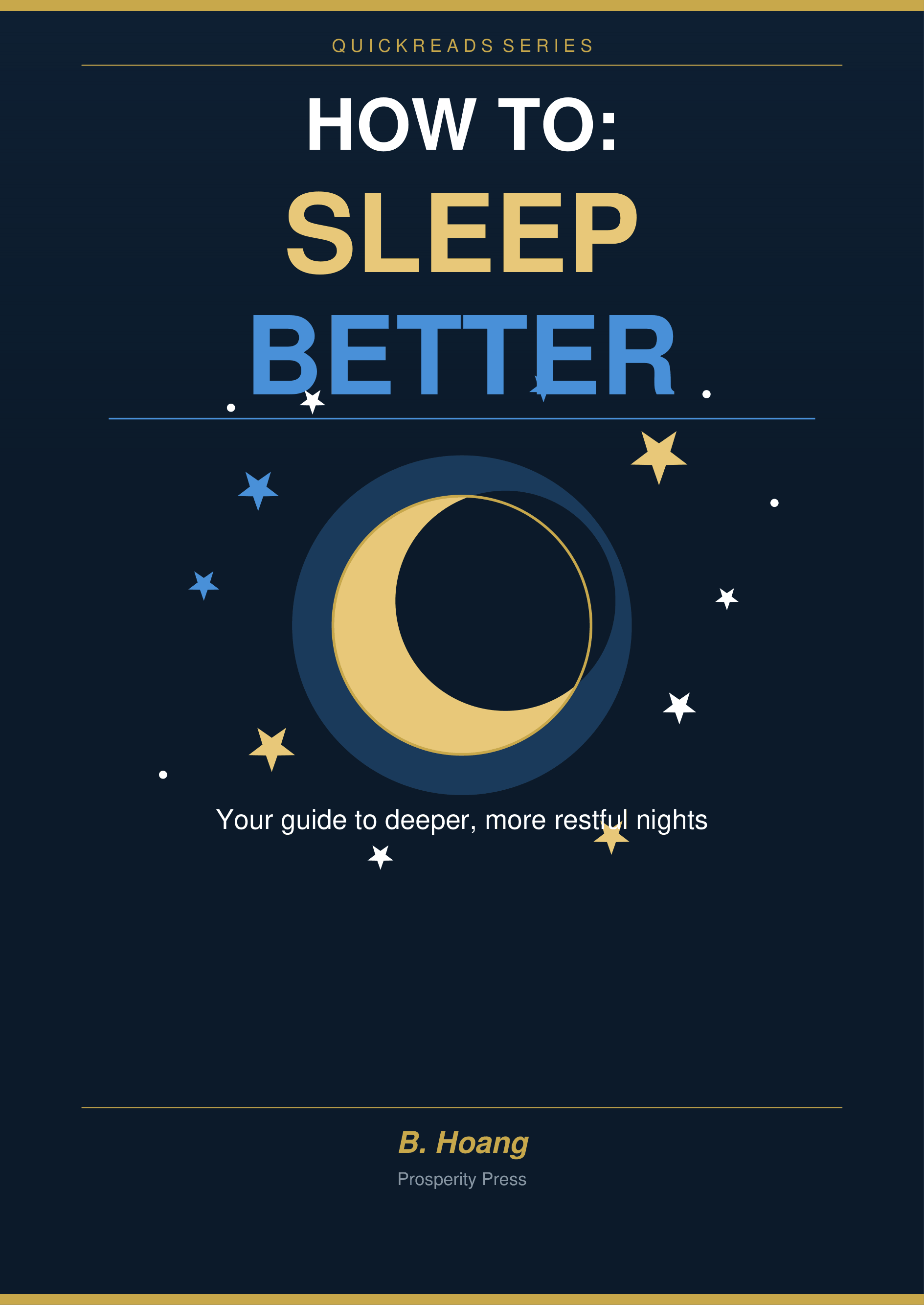 How To (Sleep Better)